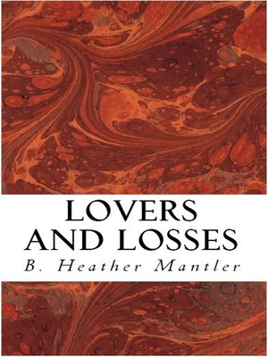cover image of Lovers & Losses